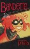 BANDETTE VOL 01 PRESTO TP [9781506719238]